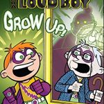 The Adventures of Daniel Boom aka Loud Boy Series The Adventures of Daniel Boom aka Loud Boy Series