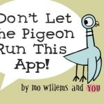 Don't Let Pigeon Run This App!