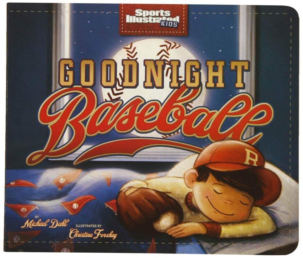 Goodnight Baseball by Michael Dahl