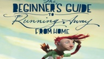 Random House Book Review: The Beginner’s Guide to Running Away from Home by Jennifer Huget