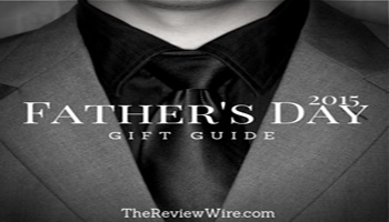 Father’s Day Gift Guide 2015