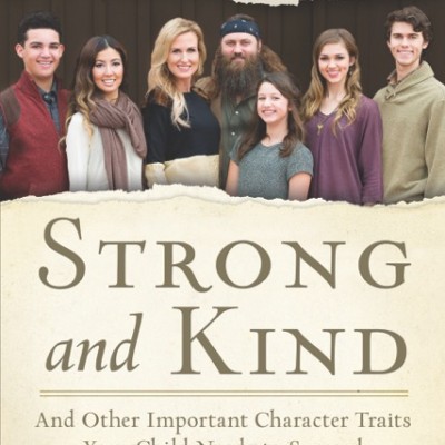 STRONG and KIND by Korie Robertson