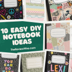 10 Easy DIY Notebook Ideas for Back to School