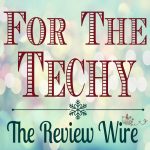 Holiday Gft Guide For the Techy