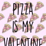 10 Valentine iPhone Wallpapers Pizza is my Valentine