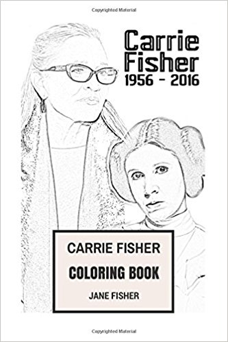 Carrie Fisher Coloring Book