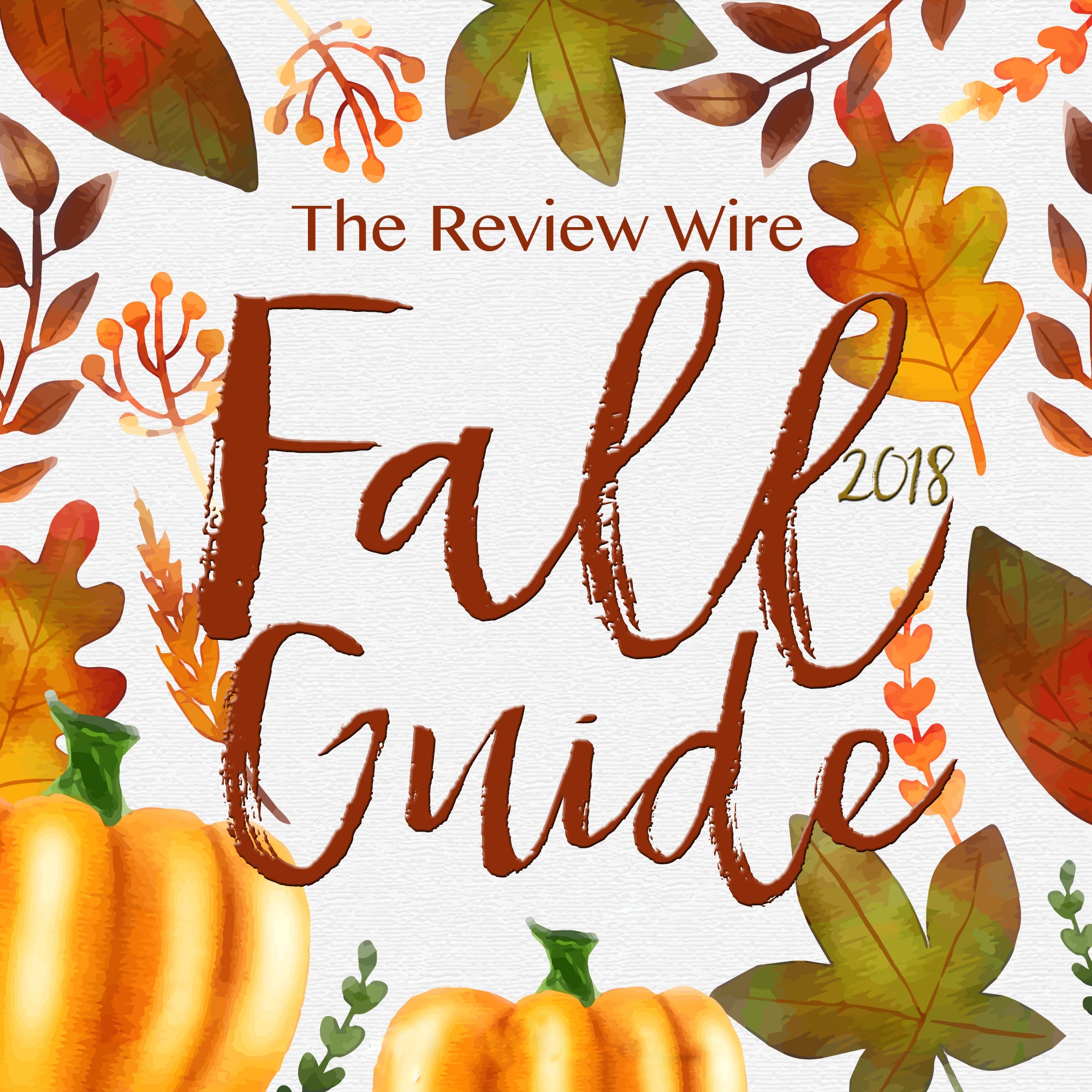 The Review Wire Fall Guide 2018