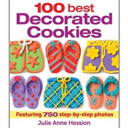 The Review Wire Holiday Guide: 100 Best Decorated Cookies Featuring 750 Step-by-Step Photos