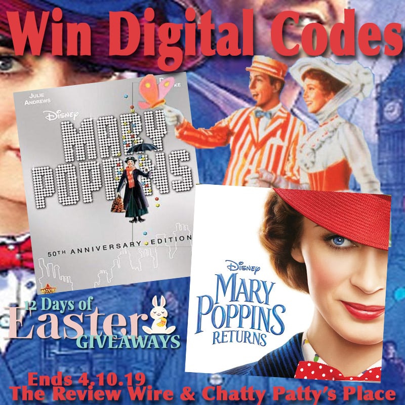 The Review Wire: Mary Poppins + Mary Poppins Returns Giveaway. Ends 4.10.19