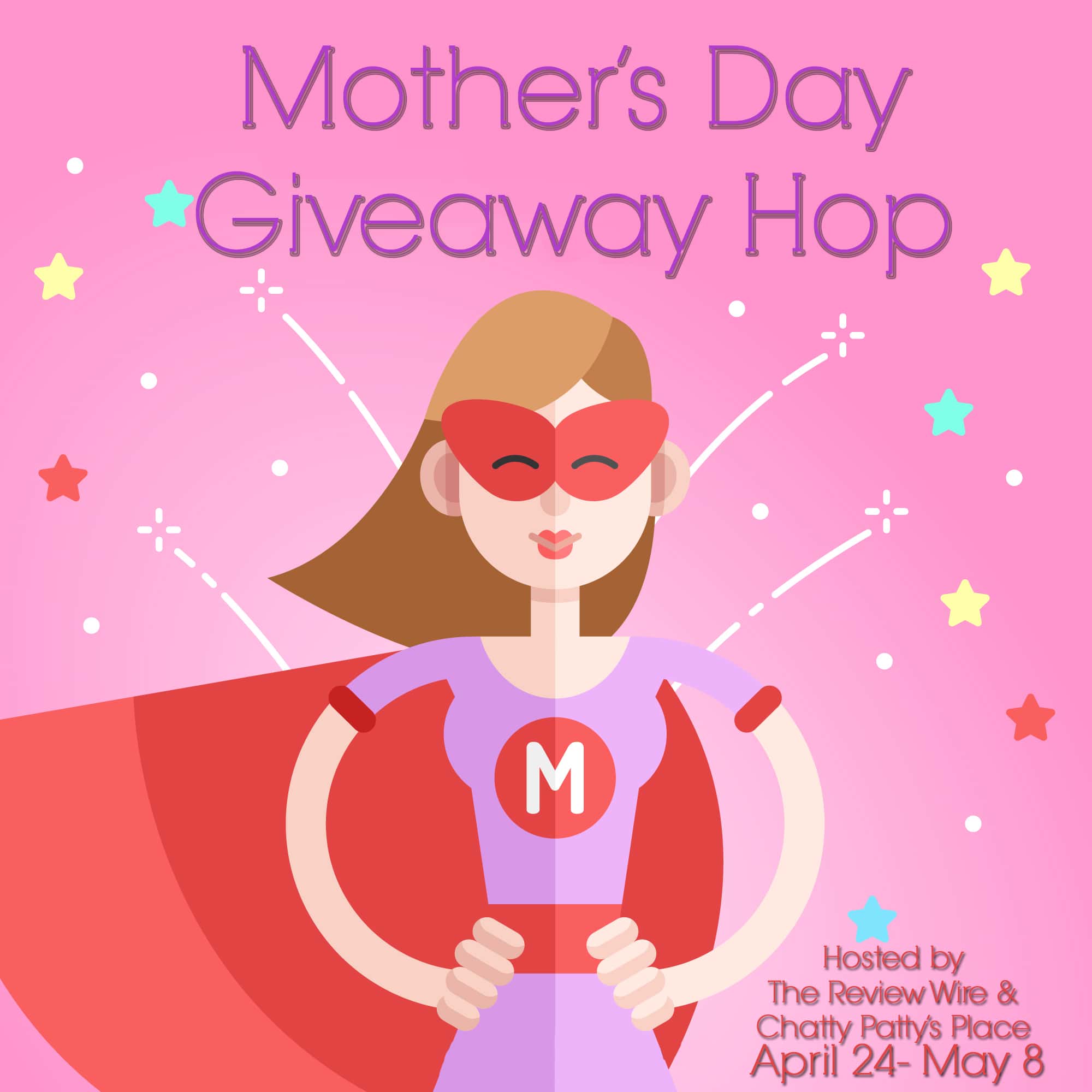 The Review Wire: Mother's Day Giveaway Hop 2019. 