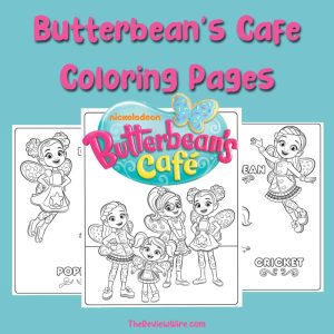 The Review Wire - Butterbean's Cafe Coloring Pages