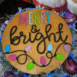 Merry and Bright Christmas Sign