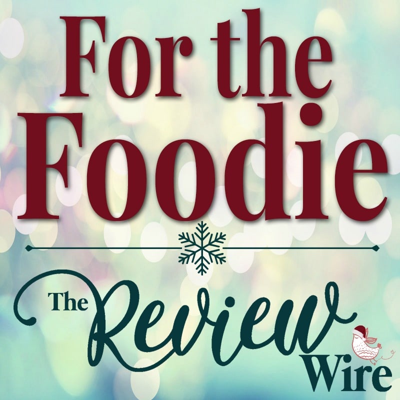 The Review Wire Holiday Guide_Foodie