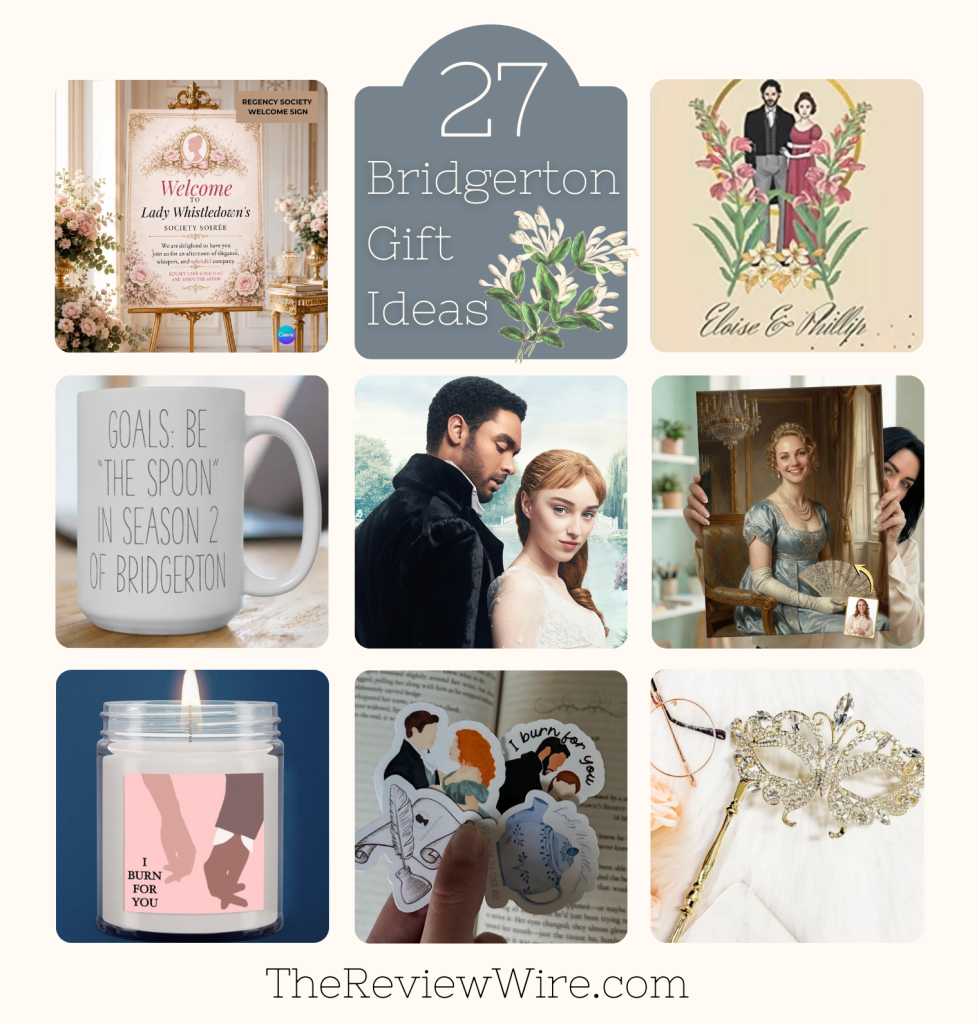 27 Bridgerton Gift Ideas Fit for a Queen