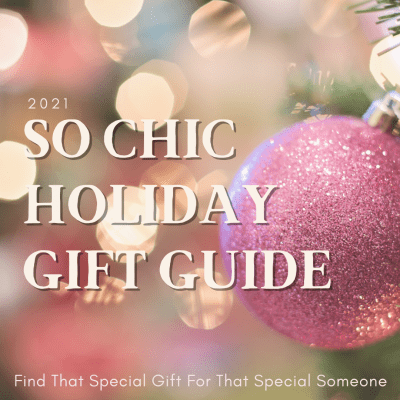 So Chic Collective Holiday Guide 2021