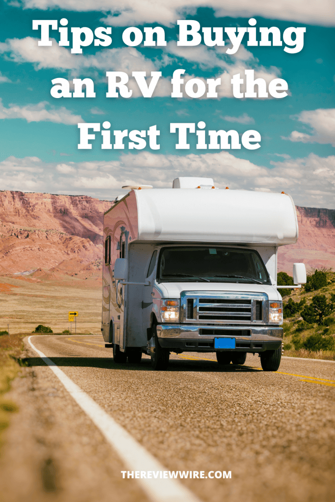 Tips on Buying An RV For The First Time