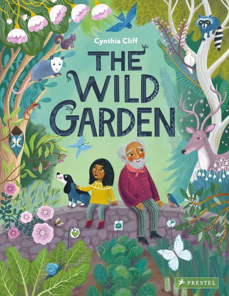 The Wild Garden by Cynthia Cliff