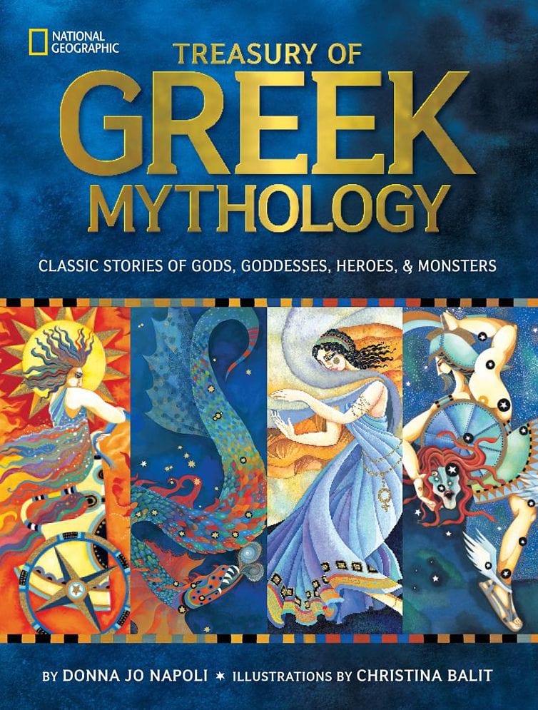 Treasury of Greek Mythology Classic Stories of Gods, Goddesses, Heroes & Monsters. Nat Geo Kidsjpg