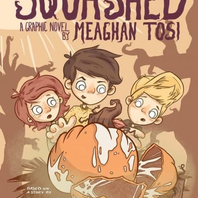 Squashed: A Graphic Novel | Awareness Tour + Interview with Author Meaghan Tosi