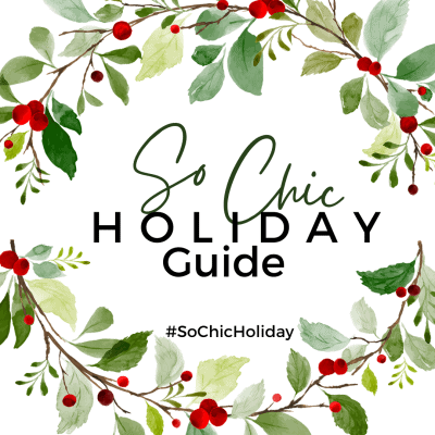 So Chic Holiday Gift Guide