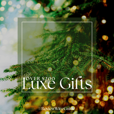 11th Annual Holiday Gift Guide 2022: Luxe Gifts Over $200