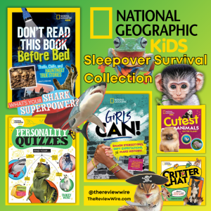 The Review Wire: Nat Geo Kids Sleepover Parties & Summer Fun