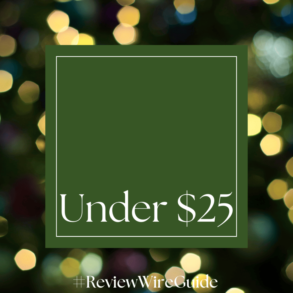 The Review Wire Holiday Guide: Gifts Under $25