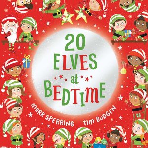 Twenty Elves at Bedtime