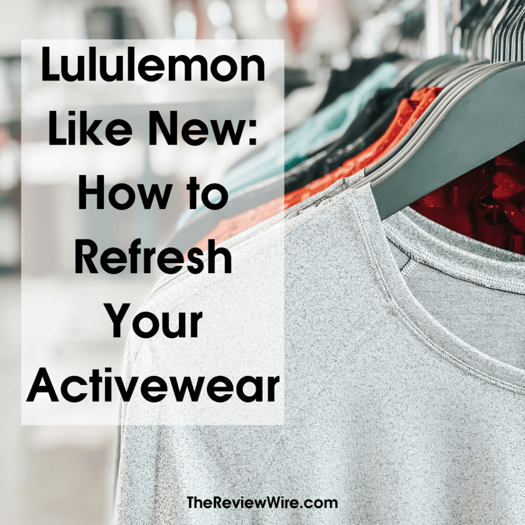 Lululemon Like New How to Refresh Your Activewear