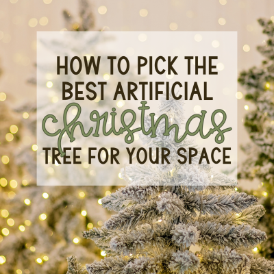 How to Pick the Best Artificial Christmas Tree For Your Space