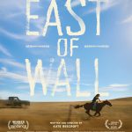 East of Wall (2025) Modern West, Real Women East of Wall One Sheet