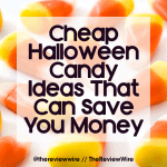 Cheap Halloween Candy Ideas That Save You Money Cheap Halloween Candy Ideas That Save You Money