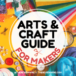 The Review Wire Arts and Crafts Guide for Makers